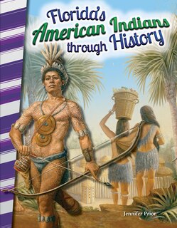 Couverture_Florida's American Indians Through History