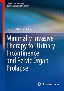 Front cover_Minimally Invasive Therapy for Urinary Incontinence and Pelvic Organ Prolapse