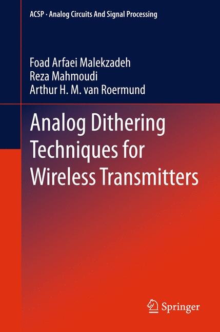 Front cover_Analog Dithering Techniques for Wireless Transmitters