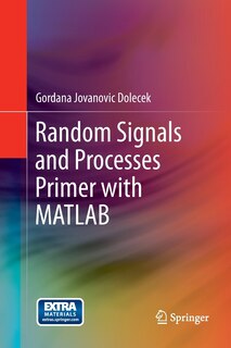 Front cover_Random Signals and Processes Primer with MATLAB
