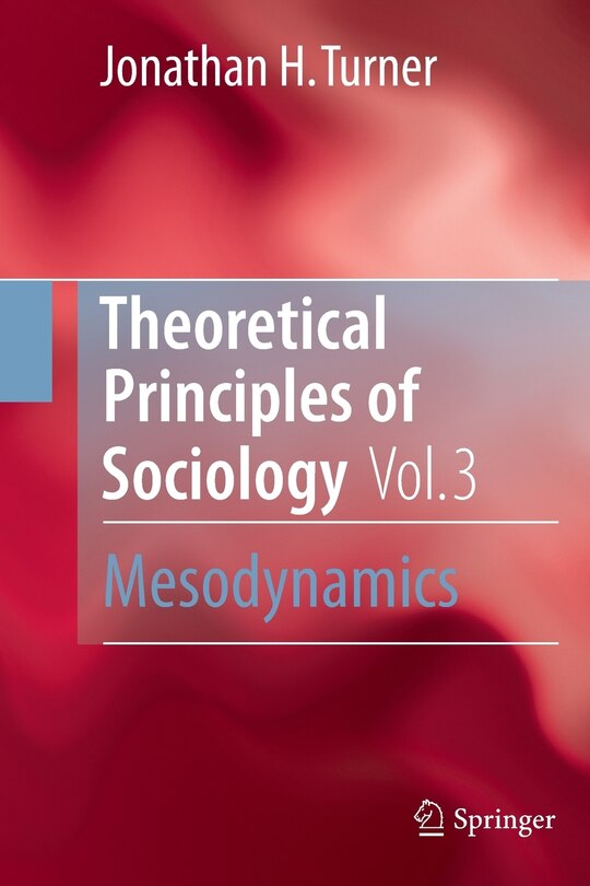 Front cover_Theoretical Principles of Sociology, Volume 3