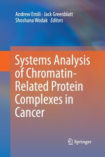 Front cover_Systems Analysis Of Chromatin-related Protein Complexes In Cancer