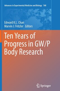 Front cover_Ten Years Of Progress In Gw/p Body Research