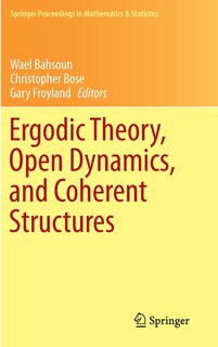 Couverture_Ergodic Theory, Open Dynamics, and Coherent Structures