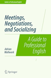 Front cover_Meetings, Negotiations, and Socializing