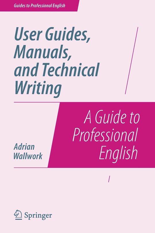 Front cover_User Guides, Manuals, and Technical Writing