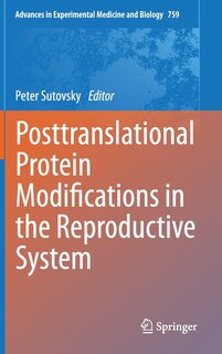 Front cover_Posttranslational Protein Modifications in the Reproductive System