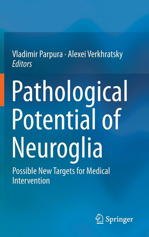 Couverture_Pathological Potential of Neuroglia