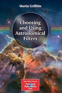 Front cover_Choosing and Using Astronomical Filters