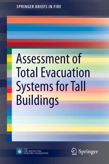 Front cover_Assessment of Total Evacuation Systems for Tall Buildings