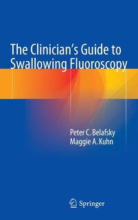 Couverture_The Clinician's Guide to Swallowing Fluoroscopy