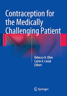 Front cover_Contraception for the Medically Challenging Patient