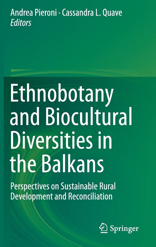 Front cover_Ethnobotany and Biocultural Diversities in the Balkans