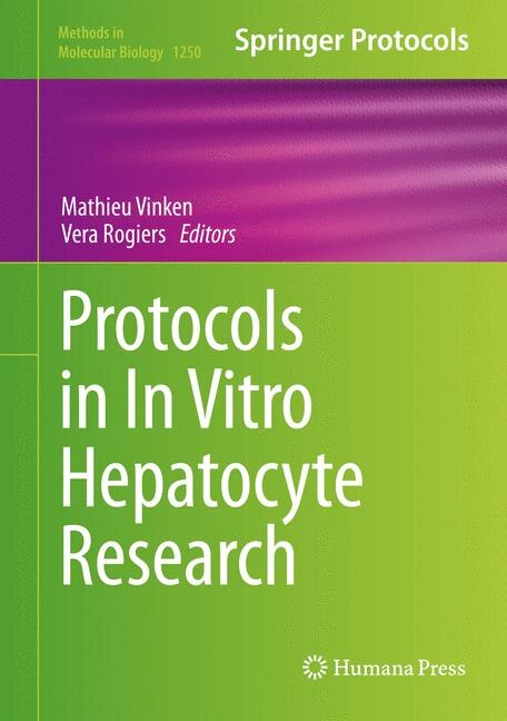 Front cover_Protocols in In Vitro Hepatocyte Research