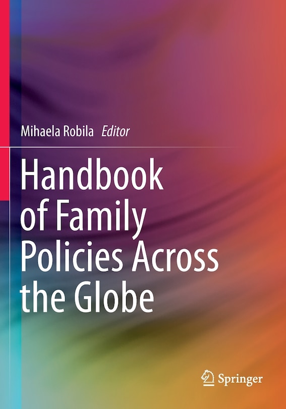 Front cover_Handbook of Family Policies Across the Globe