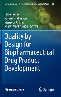 Couverture_Quality by Design for Biopharmaceutical Drug Product Development