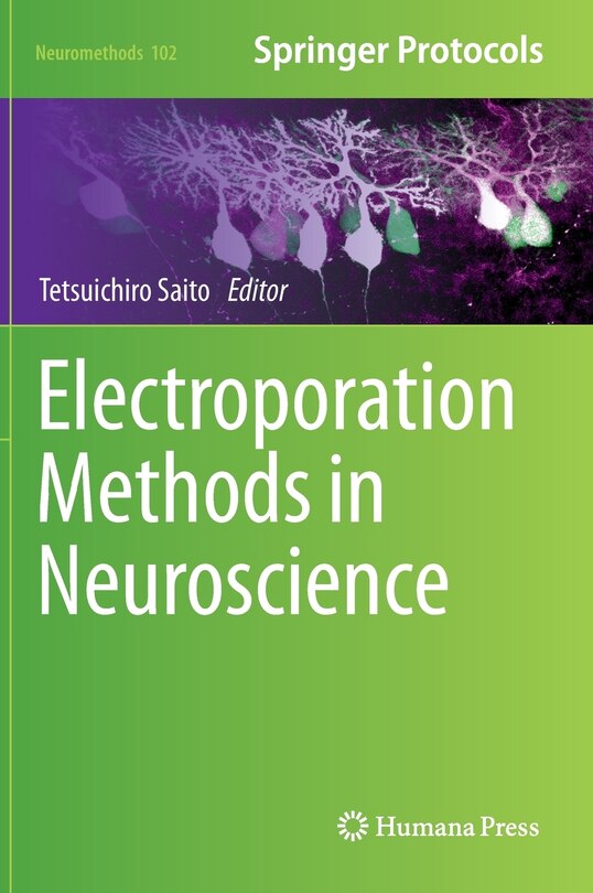Front cover_Electroporation Methods in Neuroscience