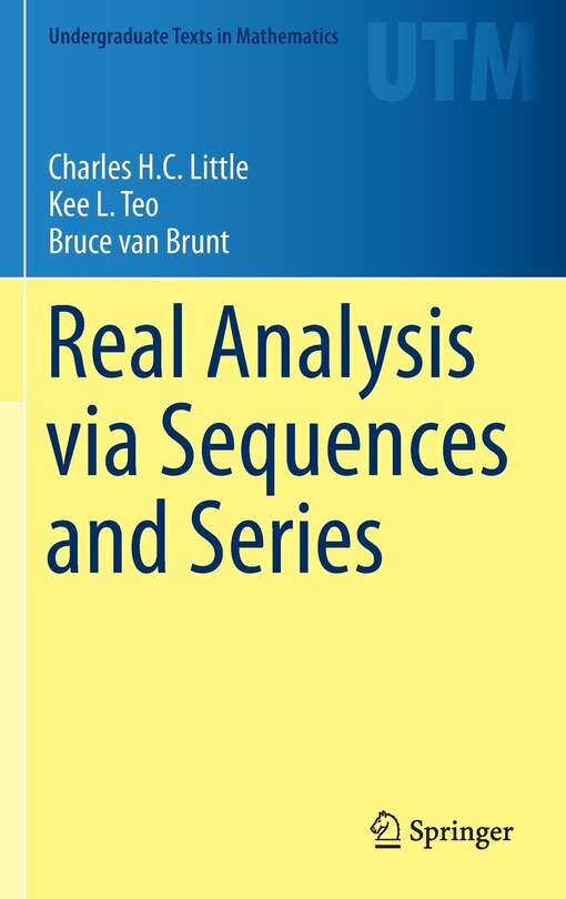 Front cover_Real Analysis via Sequences and Series