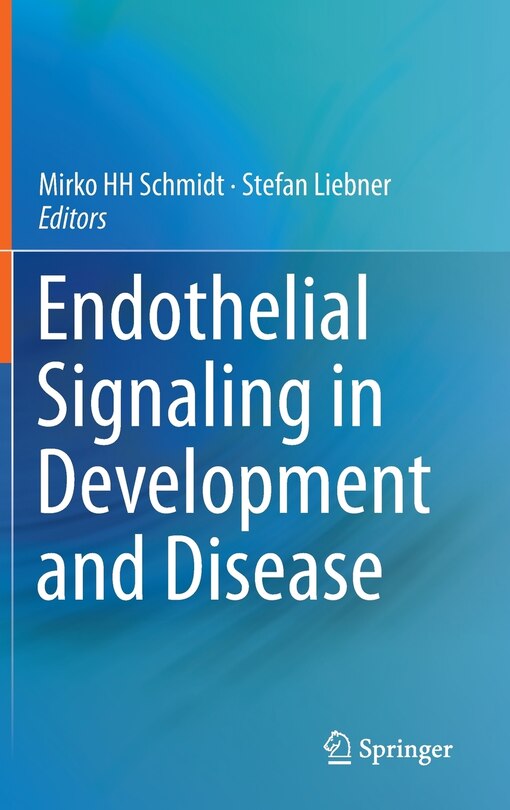 Front cover_Endothelial Signaling in Development and Disease