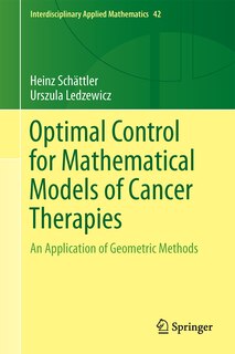 Front cover_Optimal Control for Mathematical Models of Cancer Therapies
