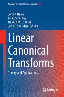 Front cover_Linear Canonical Transforms