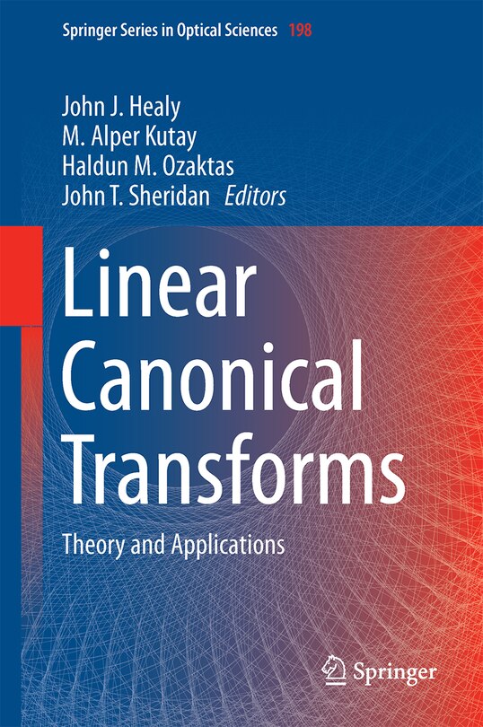 Front cover_Linear Canonical Transforms