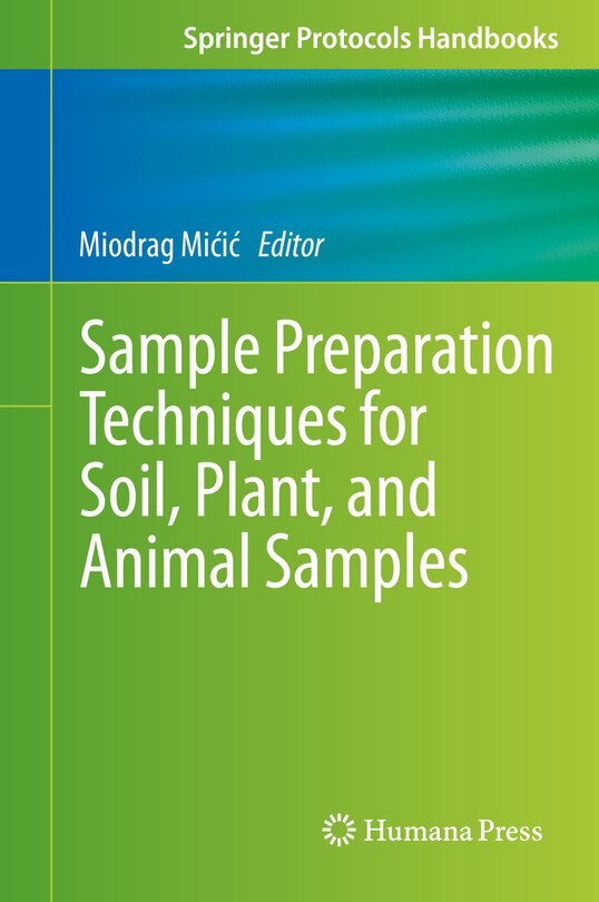 Front cover_Sample Preparation Techniques for Soil, Plant, and Animal Samples