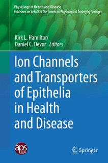 Front cover_Ion Channels and Transporters of Epithelia in Health and Disease