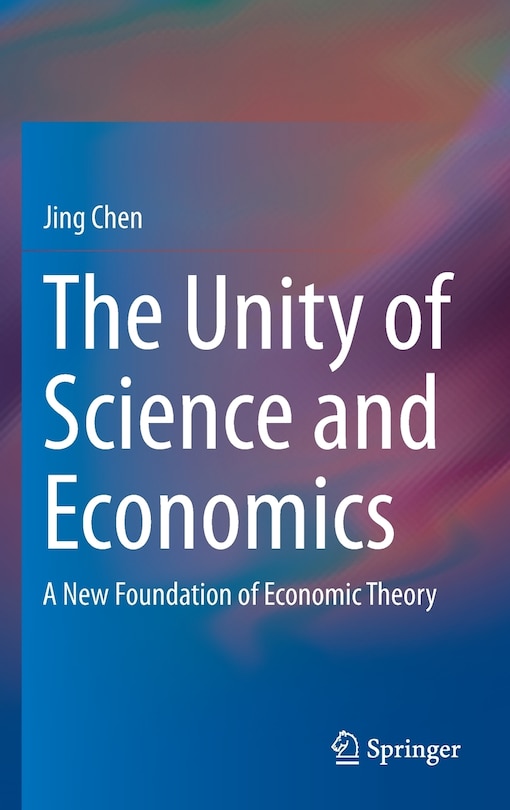 Couverture_The Unity Of Science And Economics