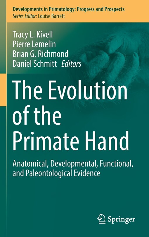 Front cover_The Evolution Of The Primate Hand