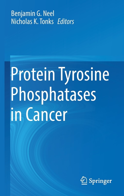 Front cover_Protein Tyrosine Phosphatases In Cancer