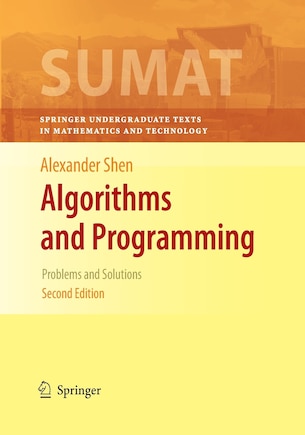 Algorithms And Programming: Problems And Solutions