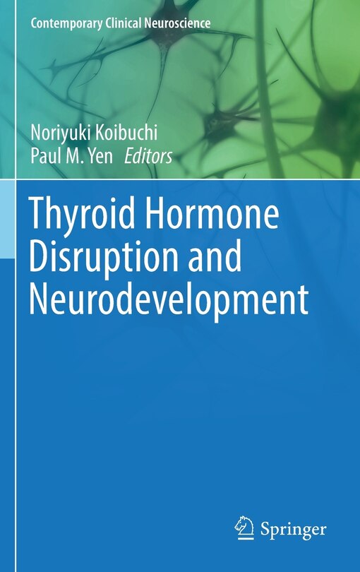 Front cover_Thyroid Hormone Disruption And Neurodevelopment
