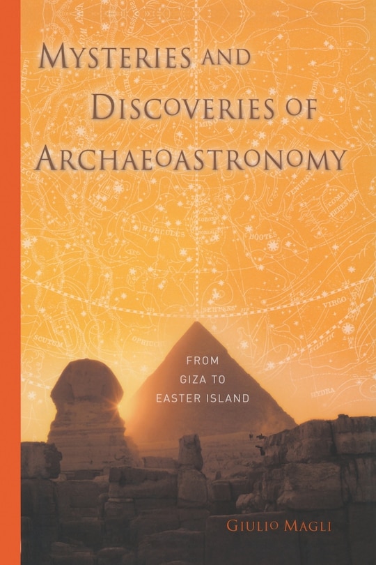 Front cover_Mysteries And Discoveries Of Archaeoastronomy
