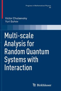 Front cover_Multi-scale Analysis For Random Quantum Systems With Interaction