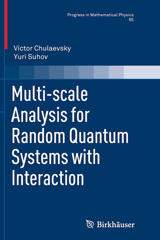 Front cover_Multi-scale Analysis For Random Quantum Systems With Interaction