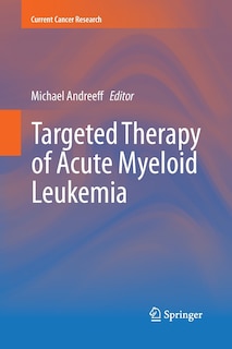 Front cover_Targeted Therapy Of Acute Myeloid Leukemia