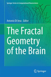 Front cover_The Fractal Geometry Of The Brain