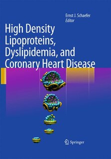 Front cover_High Density Lipoproteins, Dyslipidemia, And Coronary Heart Disease