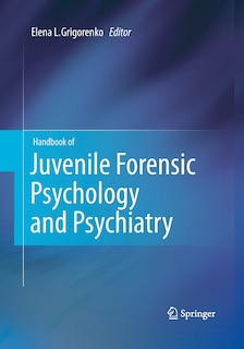 Couverture_Handbook Of Juvenile Forensic Psychology And Psychiatry