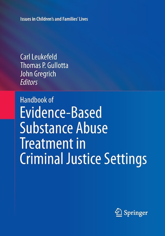 Front cover_Handbook Of Evidence-based Substance Abuse Treatment In Criminal Justice Settings