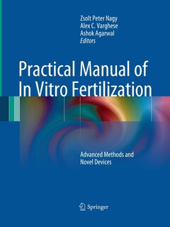 Front cover_Practical Manual Of In Vitro Fertilization