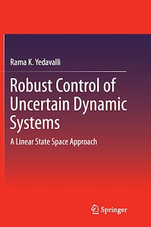 Front cover_Robust Control Of Uncertain Dynamic Systems