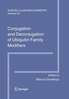 Front cover_Conjugation And Deconjugation Of Ubiquitin Family Modifiers