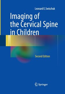 Couverture_Imaging Of The Cervical Spine In Children