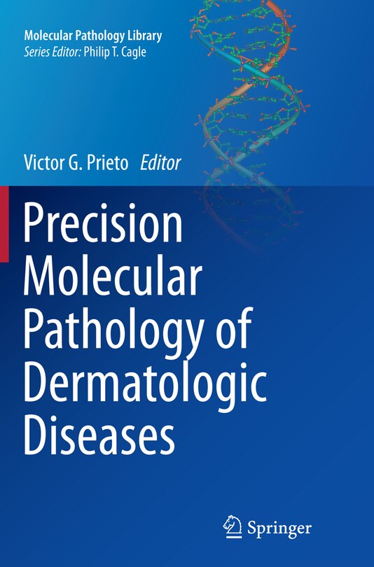 Front cover_Precision Molecular Pathology Of Dermatologic Diseases