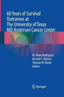 Couverture_60 Years Of Survival Outcomes At The University Of Texas Md Anderson Cancer Center