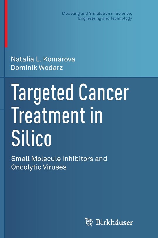 Targeted Cancer Treatment In Silico: Small Molecule Inhibitors And Oncolytic Viruses