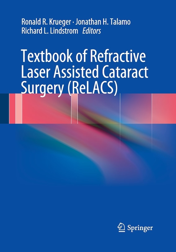 Couverture_Textbook Of Refractive Laser Assisted Cataract Surgery (relacs)