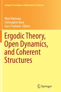 Couverture_Ergodic Theory, Open Dynamics, And Coherent Structures